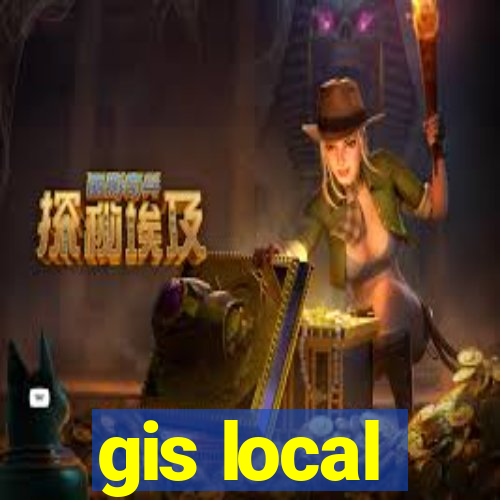 gis local